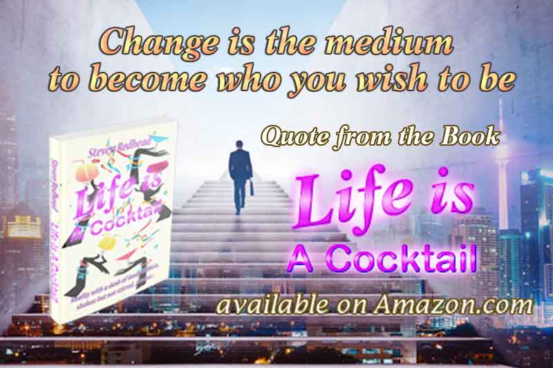 Life Is A Cocktail by Steven Redhead